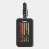 Mijn dochter in de wet is mijn favoriete kind bagagelabel (Voorkant verticaal)