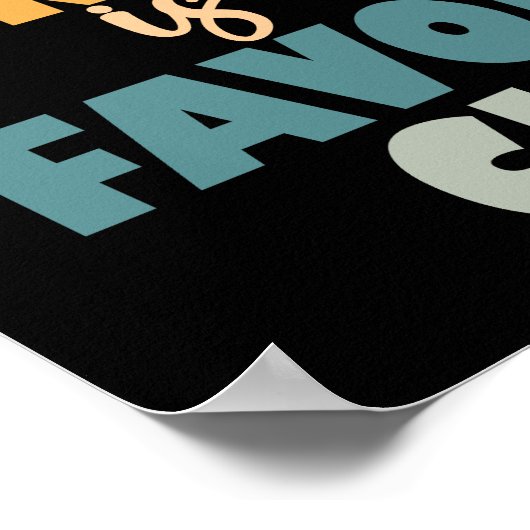 Mijn dochter in de wet is mijn favoriete kind poster (Hoek)