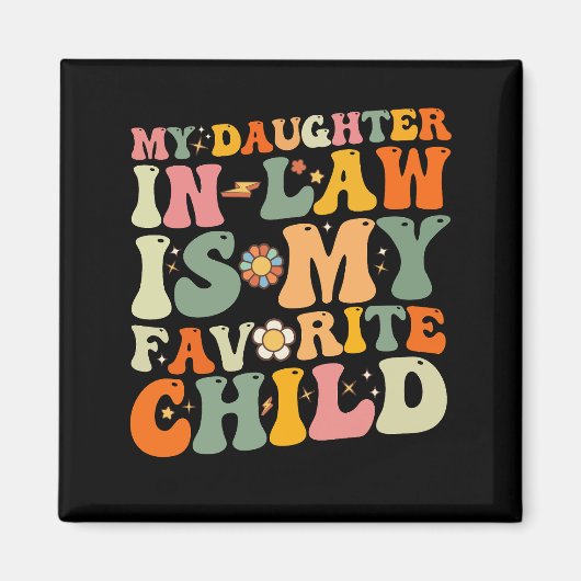 Mijn dochter in de wet is mijn favoriete kinderwag magneet (Voorkant)