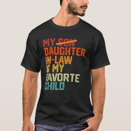 Mijn dochter in de wet is mijn favoriete Vintage. T-shirt