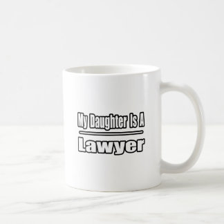 Mijn dochter is een advocaat koffiemok