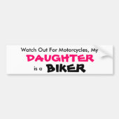 Mijn dochter is een Biker Bumpersticker (Voorkant)