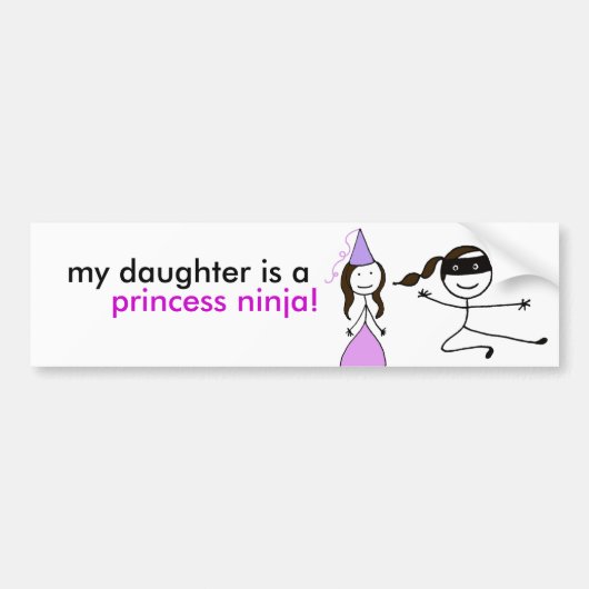 Mijn dochter is een prinses Ninja. Bumpersticker (Voorkant)