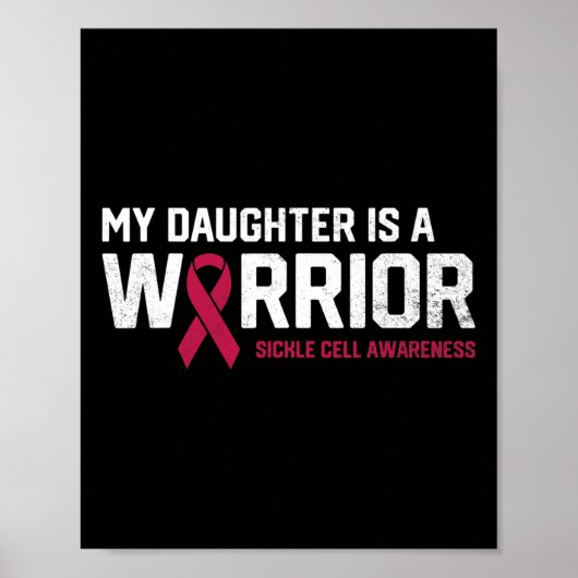 Mijn dochter is een strijder sikkelcelanemie Aware Poster (Voorkant)