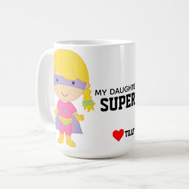 mijn dochter is een superheld koffiemok