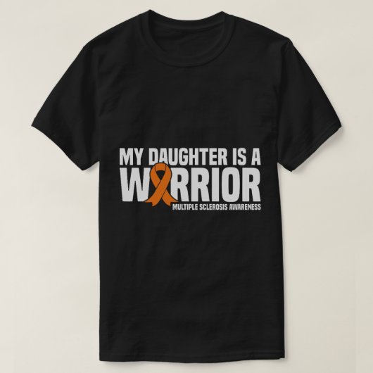 Mijn dochter is een Warrior MS Multiple Sclerose A T-shirt (Design voorkant)