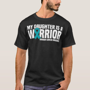Mijn dochter is een Warrior Ribbon Ovarian Cancer T-shirt