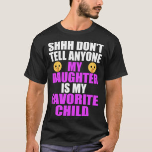 Mijn dochter is mijn favoriete kind papa mama doch t-shirt