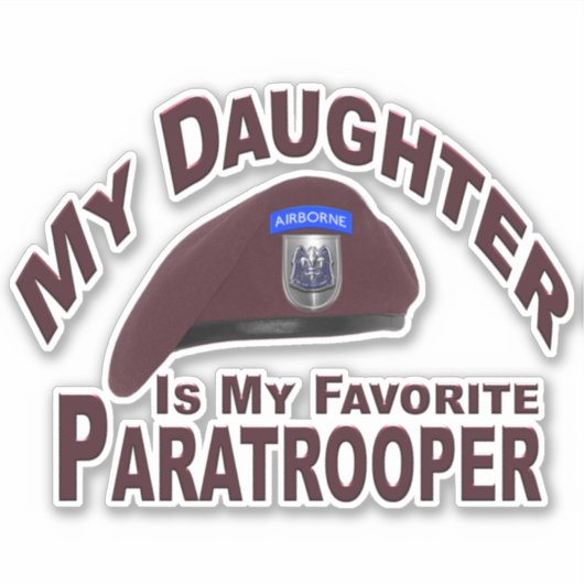 Mijn dochter is mijn favoriete paratrooper sticker (Voorkant)
