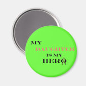 Mijn dochter is mijn heldenmagneet magneet (Voorkant / Achterkant)