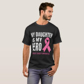 Mijn dochter is mijn Hero Breast Cancer Support T-shirt (Voorkant volledig)