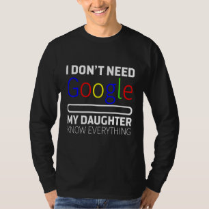 Mijn dochter kent alles t-shirt