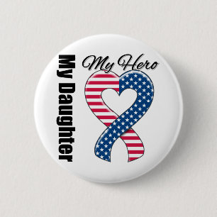 Mijn dochter Mijn Hero Patriotic USA Ribbon Ronde Button 5,7 Cm
