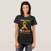 MIJN DOCHTER MIJN MULTIPLE-SCLEROSE KRIJGER T-SHIRT (Voorkant volledig)