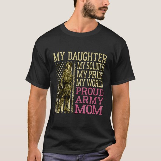 Mijn dochter, mijn soldaat Hero Proud Army Mam Mil T-shirt (Voorkant)