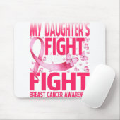 Mijn dochter vecht is mijn strijd tegen borstkanke muismat (Met muis)