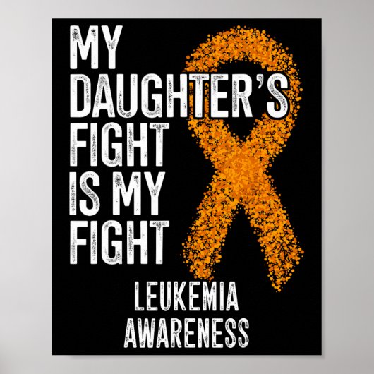 Mijn dochter vecht is mijn strijd tegen leukemie b poster (Voorkant)