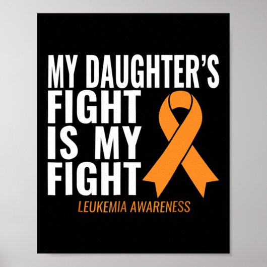 Mijn dochter vecht is mijn strijd tegen leukemie b poster (Voorkant)