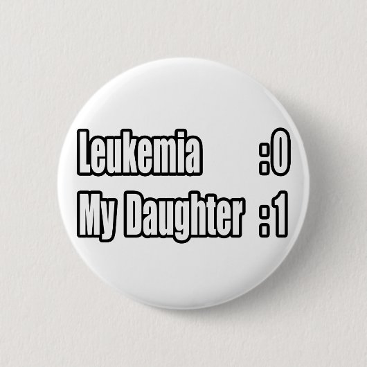 Mijn dochter versloeg leukemie (scorebord) ronde button 5,7 cm (Voorkant)
