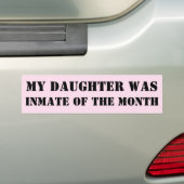 Mijn dochter was de eerste van de maand Bumperstic Bumpersticker (Op auto)