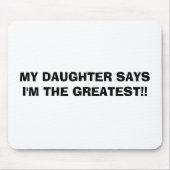 MIJN DOCHTER ZEGT DAT IK DE GROOTSTE BEN! MUISMAT (Voorkant)