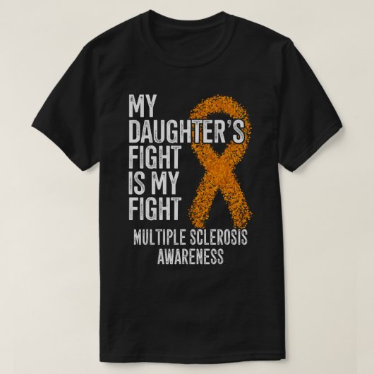 Mijn dochter's gevecht is mijn strijd tegen multip t-shirt (Design voorkant)