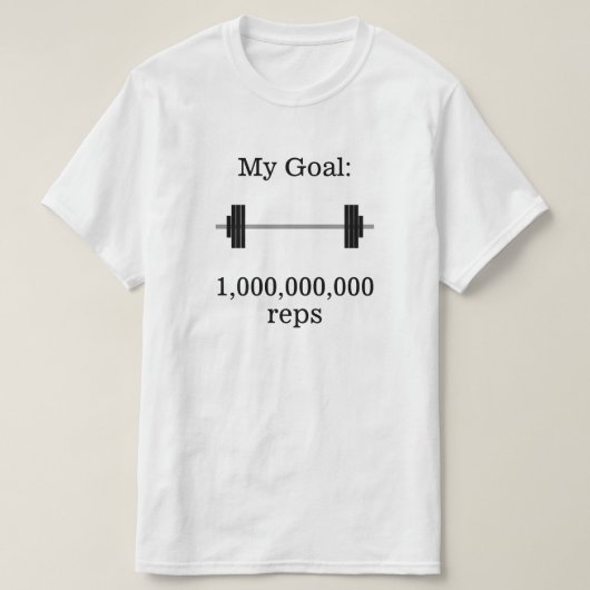 "Mijn doel: 1.000.000.000 reps" + Barbell T-shirt (Design voorkant)