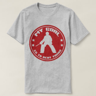 Mijn doel, Field Hockey Goalie Quote T-shirt