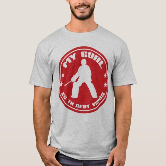 Mijn doel, Field Hockey Goalie Quote T-shirt (Voorkant)