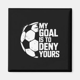 Mijn Doel Is Om Dat Van Jou Te Verijdelen Voetbal Magneet