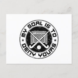 Mijn doel is om je fieldmuts Goalie te ontkennen Briefkaart