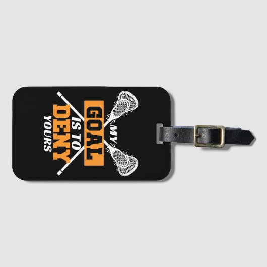 Mijn doel is om je lacrosse te ontkennen bagagelabel (Voorkant (horizontaal))