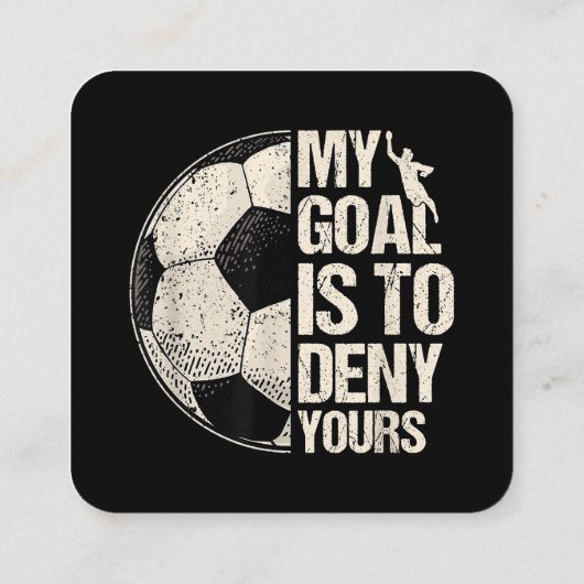 Mijn doel is om je neus te ontkennen... dat Goalie Vierkante Visitekaartje (Achterkant)