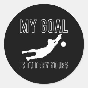 Mijn doel is om je voetganger Goalkeeper Goalie te Ronde Sticker