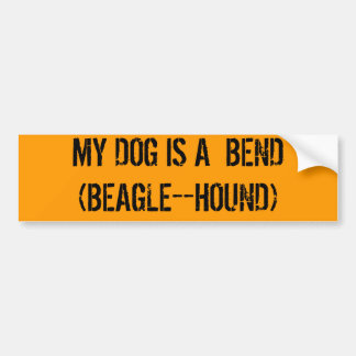 MIJN DOG IS EEN BEND (BEAGE-HOUND) BUMPERSTICKER