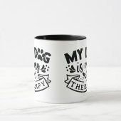 Mijn Dog Special Dog Quote Typografie Mok (Midden)