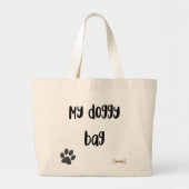 Mijn Doggy Bag, groot Grote Tote Bag (Voorkant)
