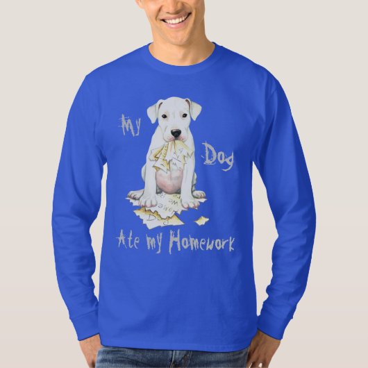 Mijn Dogo Ate Mijn thuiswerk T-shirt (Voorkant)