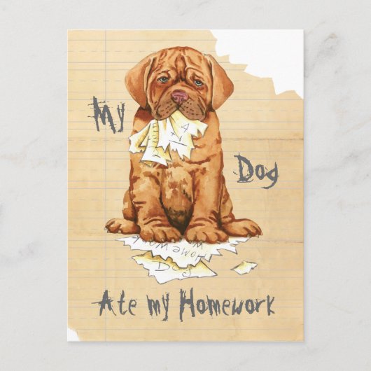 Mijn Dogue de Bordeaux Ate Mijn thuiswerk Briefkaart (Voorkant)