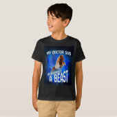 Mijn dokter zei dat ik morbide een beest ben t-shirt (Voorkant volledig)