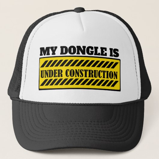 MIJN DONGLE IS IN AANBOUW TRUCKER PET (Voorkant)