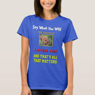 Mijn Doodle Houdt Van Mij T-shirt