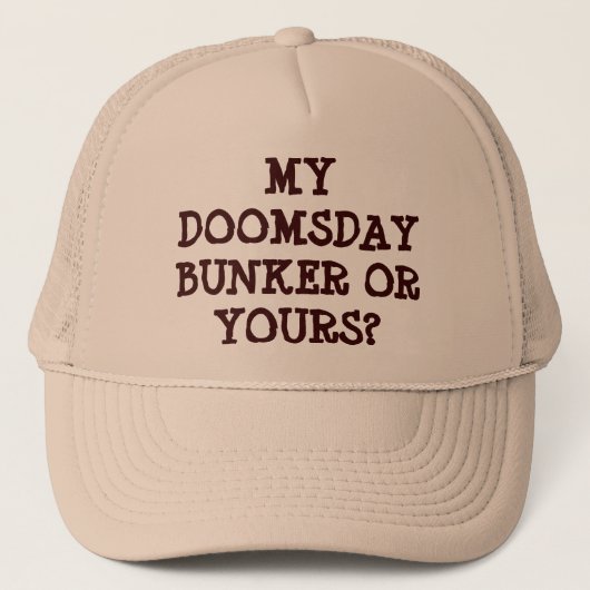Mijn Doomsday Bunker of Yours Trucker Pet (Voorkant)