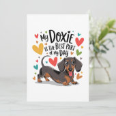Mijn Doxie is het beste deel van mijn dag Aankondiging (Staand voorkant)