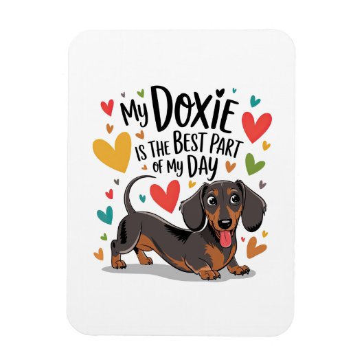 Mijn Doxie is het beste deel van mijn dag Magneet (Verticaal)