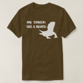 Mijn draak heeft een baard 2 t-shirt (Design voorkant)