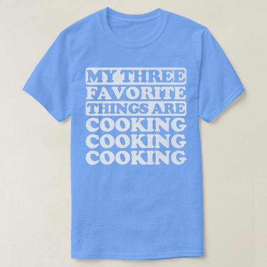 Mijn drie favoriete dingen zijn Koken T-shirt (Design voorkant)