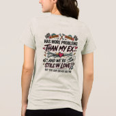 Mijn drift auto heeft meer problemen dan mijn ex Tri-Blend shirt (Achterkant)