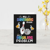 Mijn Drink team heeft een Bowling Problem Funny In Kaart (Gele Bloem)