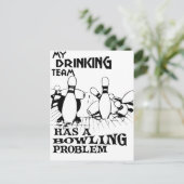 Mijn drink team heeft een bowlingprobleem briefkaart (Staand voorkant)